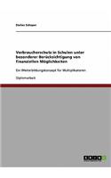Verbraucherschutz in Schulen unter besonderer Berücksichtigung von finanziellen Möglichkeiten