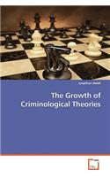 Growth of Criminological Theories