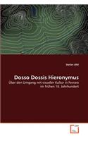 Dosso Dossis Hieronymus