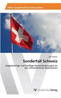 Sonderfall Schweiz