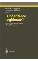 Is Inheritance Legitimate?