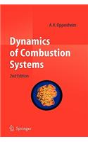 Dynamics of Combustion Systems: (English)