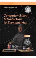 Computer-Aided Introduction to Econometrics