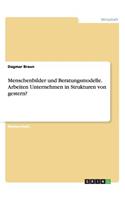 Menschenbilder und Beratungsmodelle. Arbeiten Unternehmen in Strukturen von gestern?