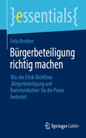 Bürgerbeteiligung Richtig Machen