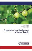 Preparation and Evaluation of Aonla Candy