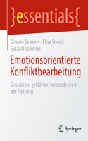 Emotionsorientierte Konfliktbearbeitung