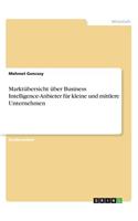 Marktübersicht über Business Intelligence-Anbieter für kleine und mittlere Unternehmen