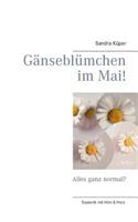 Gänseblümchen im Mai!