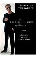 Depressionismus für Anfänger