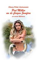 Piet Möller un de fleegen Jumfern