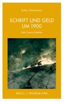 Schrift Und Geld Um 1900