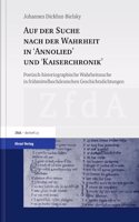 Auf Der Suche Nach Der Wahrheit in 'Annolied' Und 'Kaiserchronik