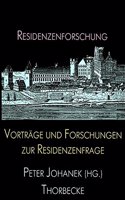 Vortrage Und Forschungen Zur Residenzenfrage