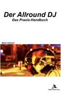 Der Allround DJ