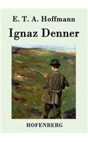 Ignaz Denner