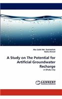 Study on The Potential for Artificial Groundwater Recharge