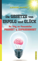 Die Gesetze von Erfolg und Glück