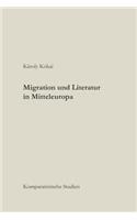 Migration und Literatur in Mitteleuropa