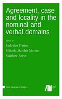 Agreement, case and locality in the nominal and verbal domains