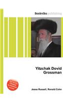 Yitzchak Dovid Grossman