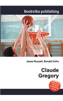 Claude Gregory: (English)