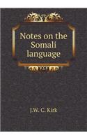 Notes on the Somali language