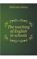 The teaching of English in schools