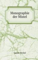 Monographie der Mistel