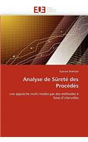 Analyse de S�ret� Des Proc�d�s: (Omn.Univ.Europ.)