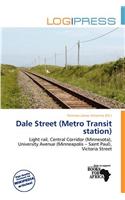 Dale Street (Metro Transit Station): (English)