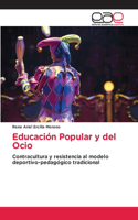 Educación Popular y del Ocio