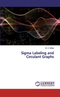 Sigma Labeling and Circulant Graphs
