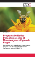 Programa Didáctico-Pedagógico sobre el Manejo Agroecológico de Plagas