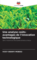 analyse coûts-avantages de l'innovation technologique