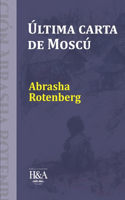Ultima carta de Moscú