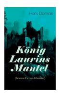König Laurins Mantel (Science-Fiction-Klassiker)