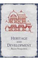 Heritage and Development: Recent Perspectives