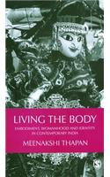 Living the Body