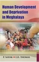 Human Development and Deprivation in Meghalaya