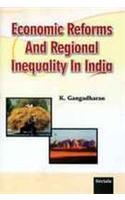 Economic Reforms & Regional In-Equality In India