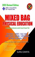 Mixed Bag Physical Education (Must have for TGT/PGT/HTET/U.G.C-NET/JRF/KVS/NVS/DSSSB/UPSESSB & all State Eligibility Tests) - Dual Language (Hindi & English) [Paperback] Suraj Dahiya