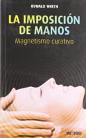 Imposicion de Manos, La