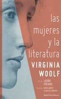 Las mujeres y la literatura (Spanish Edition)