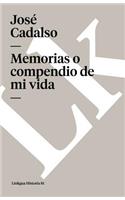 Memorias o compendio de mi vida