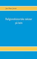 Religionshistoriske tekster på latin