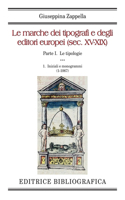 Le marche dei tipografi e degli editori europei (sec. XV-XIX)