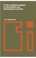 Factor analysis applied to developed and developing countries: (1 Tilburg Studies in Economics)