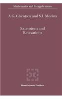 Extensions and Relaxations