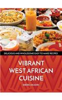 Vibrant West African Cuisine